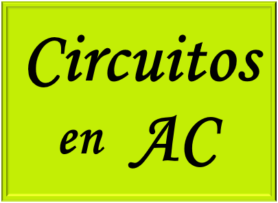 Estudio de circuitos en AC