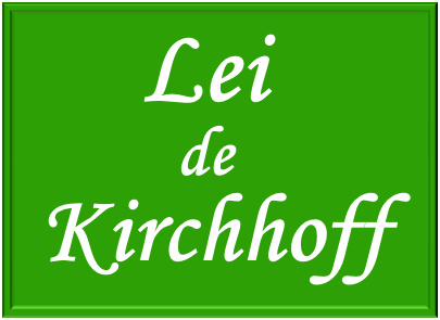 lei de kirchhoff em circuitos elétricos