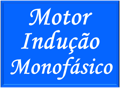 Estudo do motor de indução monofásico